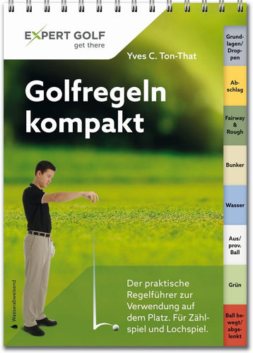 Golfregeln kompakt - Y.C. Ton-That ab 2019 - City Golf Shop by Andrej Kübli